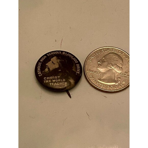 Catholic High School $1,000,000 Drive Pinback Button Christ The World Teacher - Picture 2 of 3
